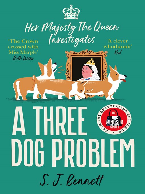 Title details for A Three Dog Problem by S.J. Bennett - Available